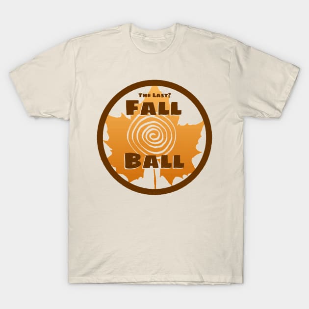 Fall Ball the last clear T-Shirt by Daniel Boone